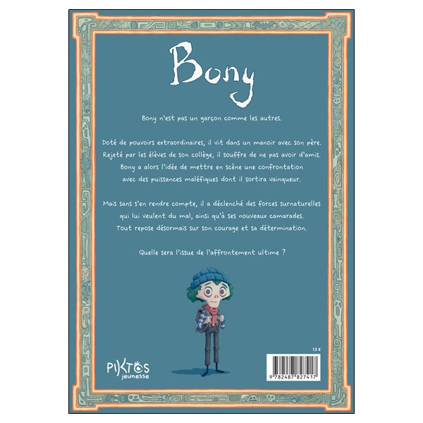 Bony - Rejeté par tous, traqué par les ténèbres
