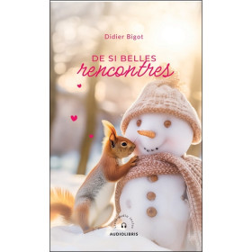 De si belles rencontres
