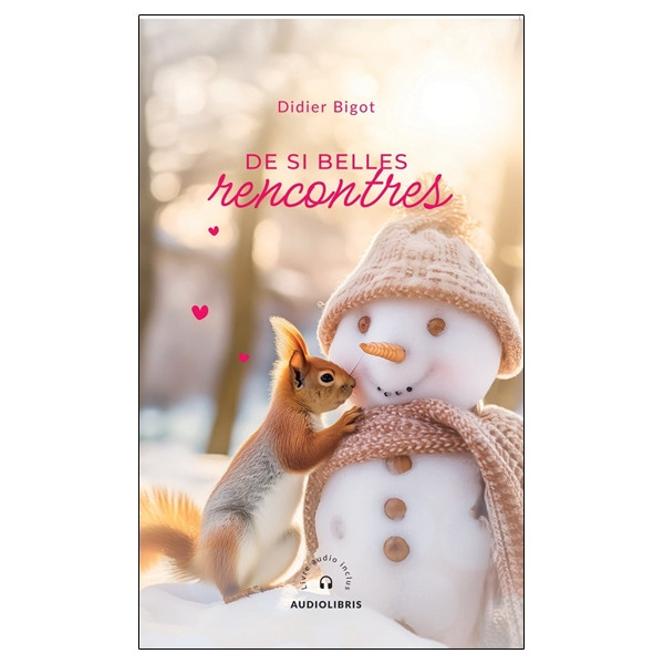 De si belles rencontres