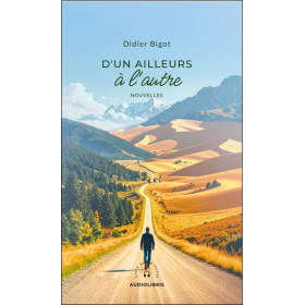 D'un ailleurs à l'autre