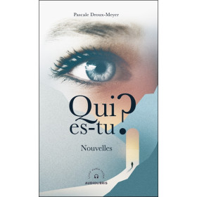 Qui es-tu ?