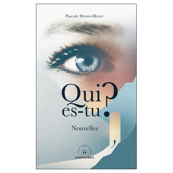 Qui es-tu ?