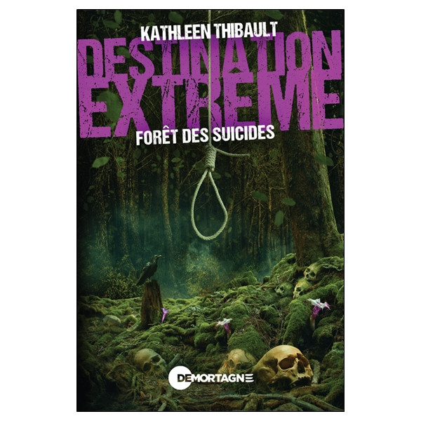 Destination extrême - Forêt des suicides