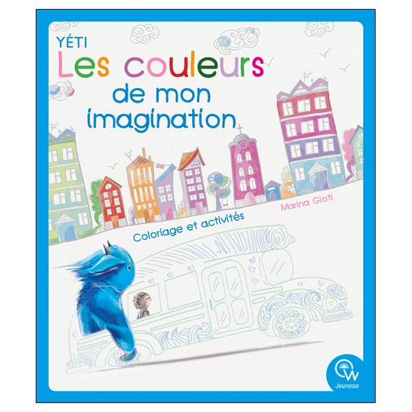 Les couleurs de mon imagination - Coloriage et activités