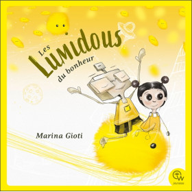 Les Lumidous du bonheur