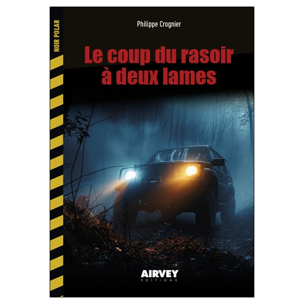 Le coup du rasoir à deux lames