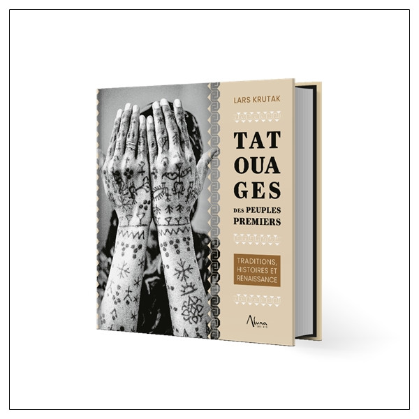 Tatouages des peuples premiers  Traditions, histoires et renaissance