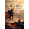 Les Chroniques des Éléments Tome 2 - La guerre de l'Hydre