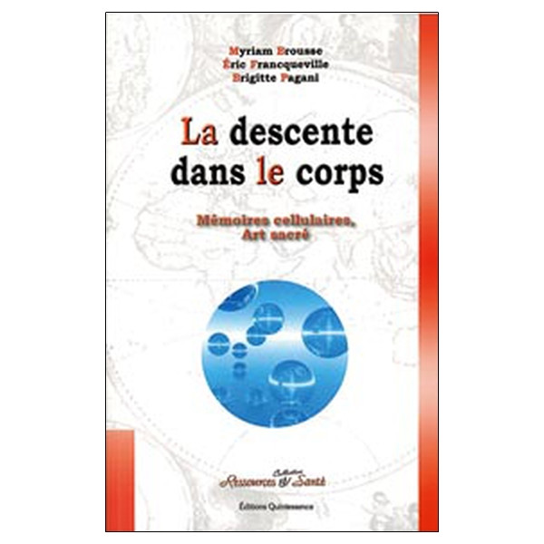 Descente dans le corps