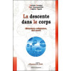 Descente dans le corps