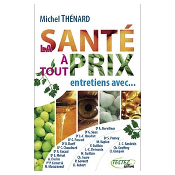 Santé à tout prix