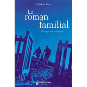 Roman familial - Héritage psychologique