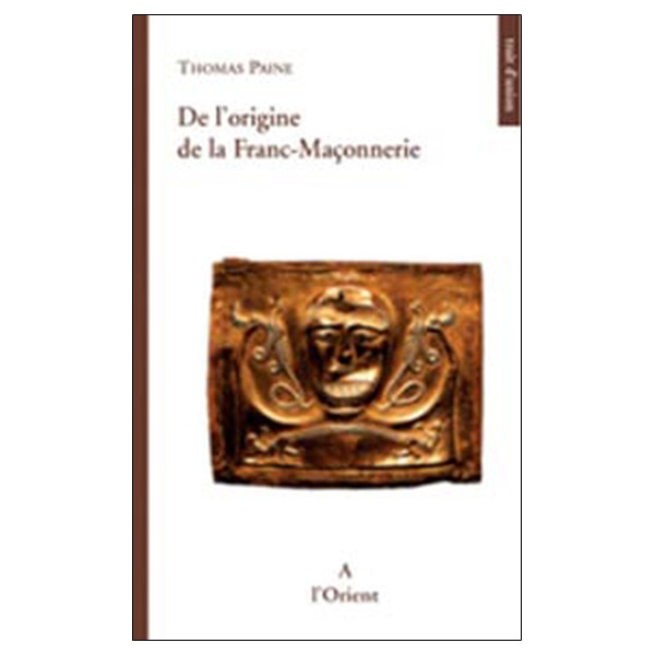 De l'origine de la Franc-Maçonnerie