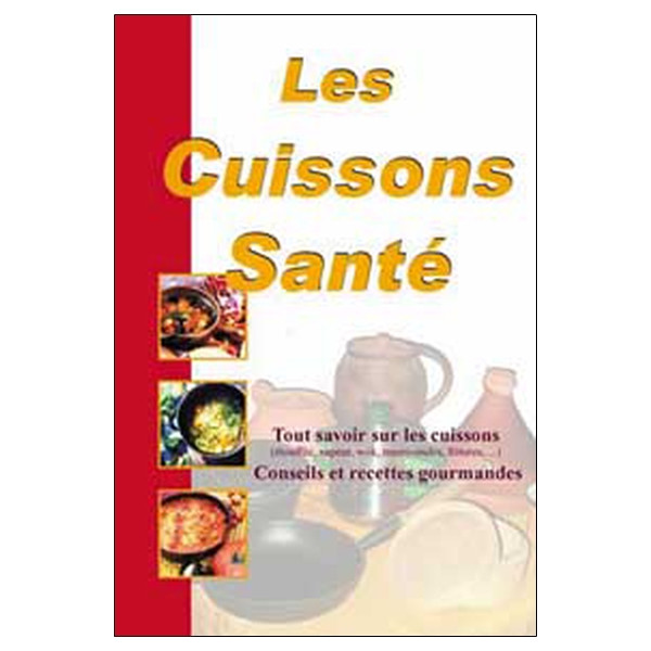 Cuissons - Les bonnes et les mauvaises