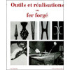 Outils et réalisations en fer forgé
