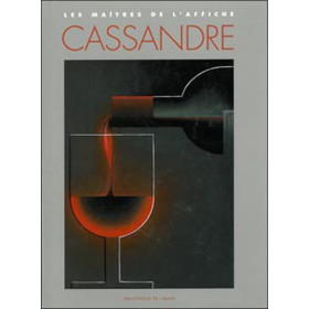 Cassandre - Les maîtres de l'affiche