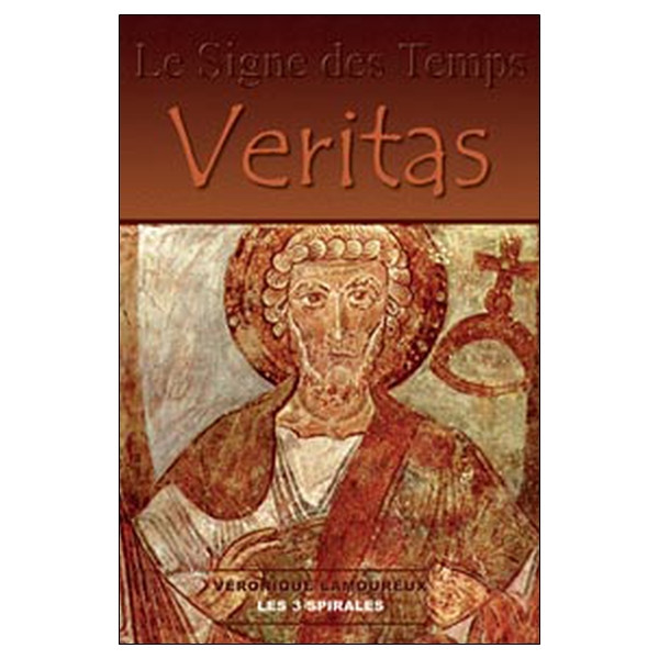 Signe des temps Tome 2 - Veritas