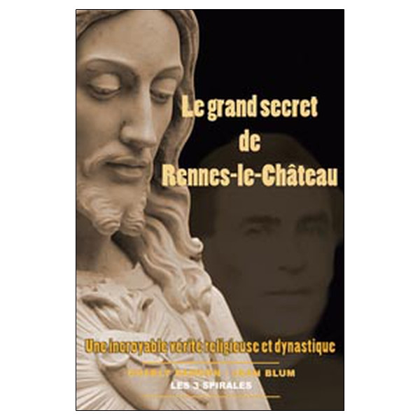 Grand secret de Rennes-le-Château