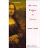 La Joconde - Histoire, Enigme et Secrets