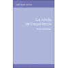 Ronde de l'expérience