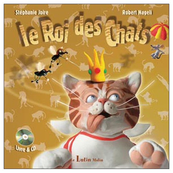 Le Roi des chats - Livre + CD
