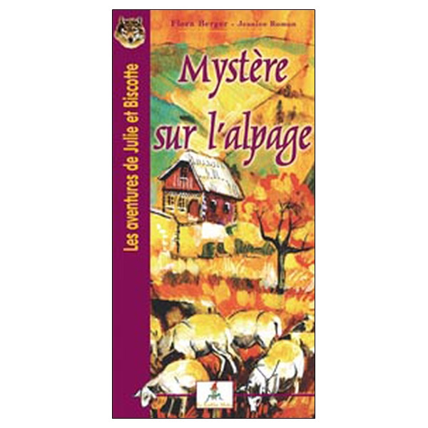 Mystère sur l'alpage (Tome 3)