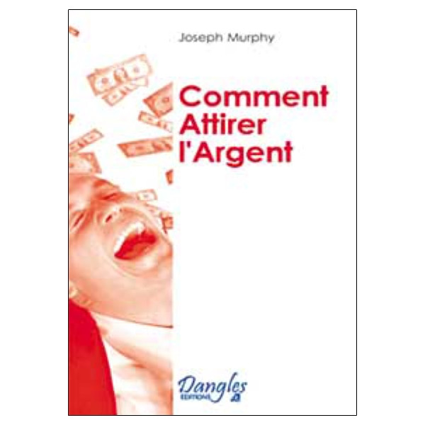 Comment attirer l'argent