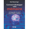 Comment développer votre mémoire