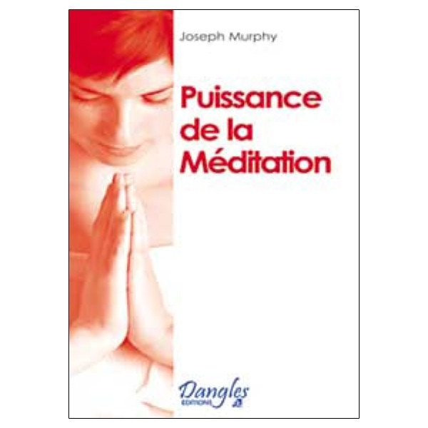 Puissance de la méditation