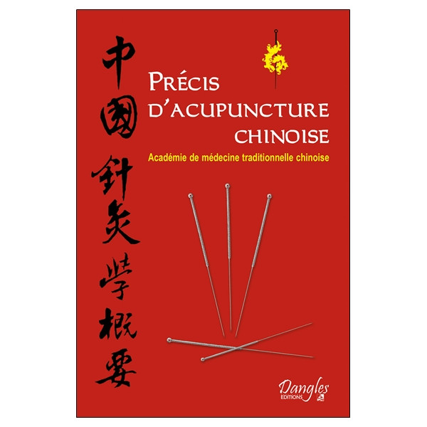 Précis d'acupuncture chinoise