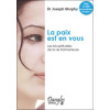 Paix est en vous - Lois spirituelles