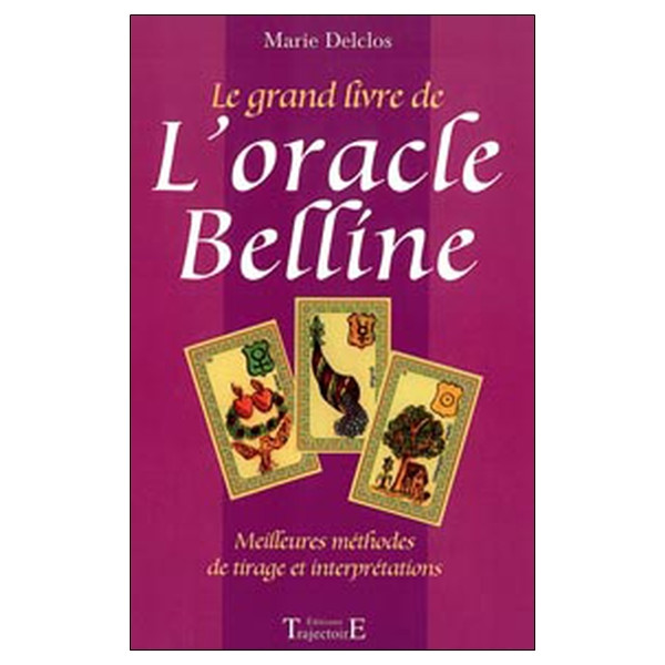 Grand livre de l'oracle Belline