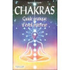 Chakras - Guide pratique d'éveil intérieur
