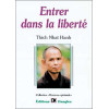 Entrer dans la liberté