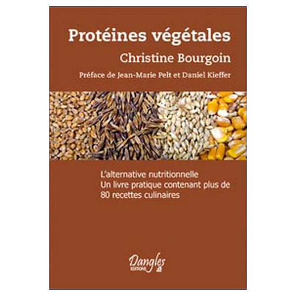 Protéines végétales - Légumineuses, céréales, algues... L'alternative nutritionnelle