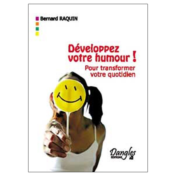 Développez votre humour !