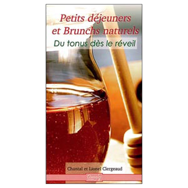 Petits déjeuners et brunchs naturels