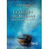 Sagesse du shaman