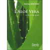 Aloe vera pour votre santé