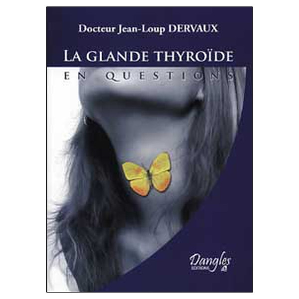 Glande thyroïde en questions