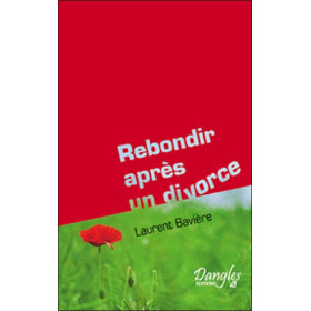 Rebondir après un divorce ou une séparation