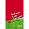 Rebondir après un divorce ou une séparation