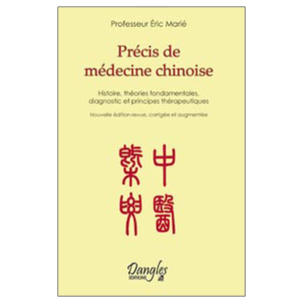 Précis de médecine chinoise