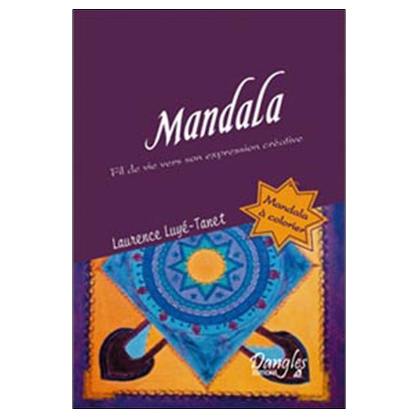 Mandala - Fil de vie vers son expression créatrice