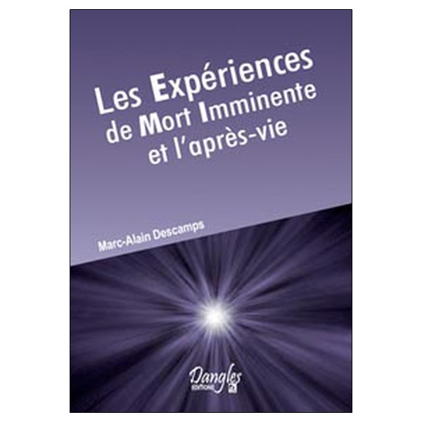 Expériences de mort imminente et l'après vie