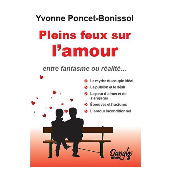 Pleins feux sur l'amour