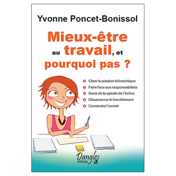 Mieux-être au travail, et pourquoi pas ?
