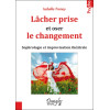 Lâcher prise et oser le changement - Sophrologie et improvisation théâtrale
