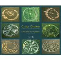 Crop circles - Les clés du mystère - Créations du monde invisible