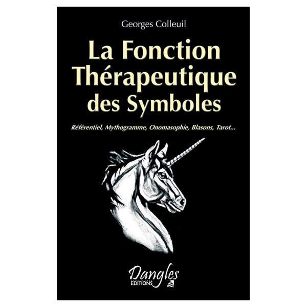 La fonction Thérapeutique des Symboles